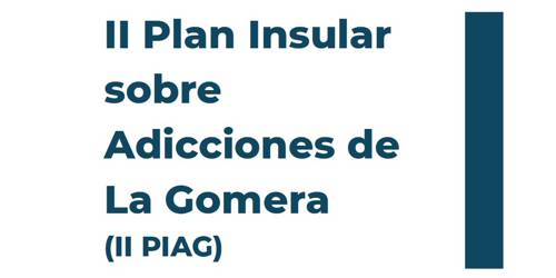 II Plan Insular sobre Adicciones de La Gomera